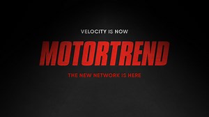 Velocity Is Now MotorTrend Network