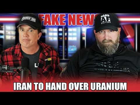 Iran To Hand Over Uranium - Drinkin' Bros Fake News 499