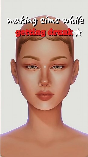 Making sims while getting Drunk 🤪 #thesims4 #sims4 #shorts