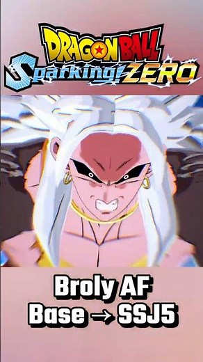 Broly(AF) Transformations Base → SSJ5 | Dragon Ball Sparking! ZERO Mods