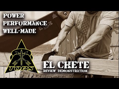 WHAT DOES DESTRUCTION LOOK LIKE | EL CHETE | REVIEW & DEMONSTRATION ‪@TOPSKnivesofficial‬