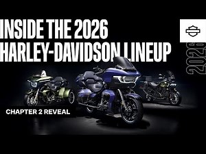 Inside the 2026 Harley-Davidson Lineup | Chapter 2 Reveal