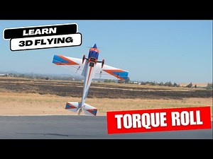 How to fly 3D like a pro: The Torque Roll (stick camera)