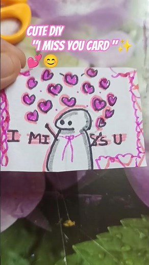 Cute DIY "I Miss you card" 💕✨😊 ( #craft #diy #card #viral ✨