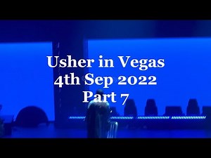 Usher in Vegas - U Make Me Wanna / Come Through / Bad Habits / U Got it Bad