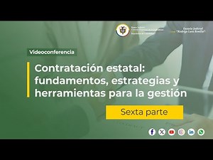 Contratación Estatal - 6 parte | Videoconferencia