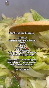 6.2K views · 36 reactions | • Cabbage • Smoked sausage or bacon • Onion • Garlic • Jalapeño ️ • Salt & pepper • Red pepper flakes (optional) • Splash of chicken broth Brown meat → sauté veggies Add cabbage → cover & cook Until tender & flavorful SAVE & SHARE #fblifestyle Cabbage, cabbage greens, greens, new years food, greens recipe, vegetables | Several People’s Mama | Facebook