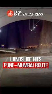 Pune-Mumbai carriageway traffic diverted after landslide near ‘Missing Link’ tunnel exit