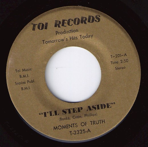 Moments Of Truth - I'll Step Aside / Come Love