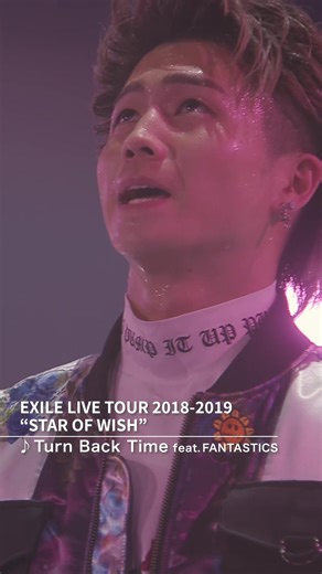 EXILE Live Tour 2018-2019: Star of Wish Highlights