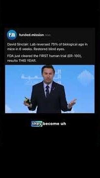 David Sinclair: Lab reversed 75% of biological age in mice in 6 weeks. Restored blind eyes. .
