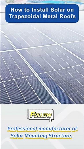 How to Install Solar on Trapezoidal Metal Roofs | L-Feet Mounting Guide - Ziyuan Solar