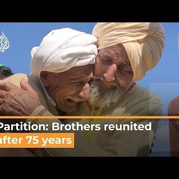 India-Pakistan partition: Brothers reunited after 75 years | Al Jazeera Newsfeed