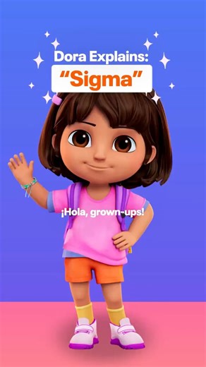 Nickelodeon ha eliminado de sus redes el video donde Dora explica el significado de "Sigma" tras haber recibido un montón de críticas. | Zona Híbrida