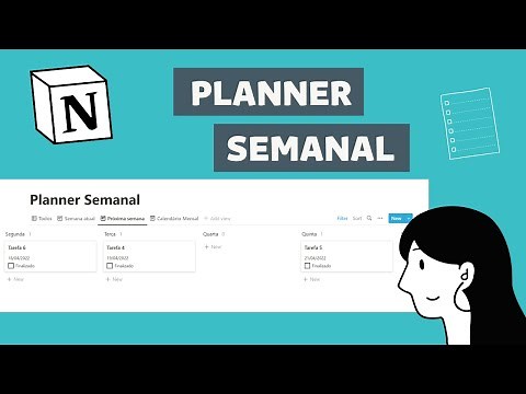 Como fazer um planner semanal no Notion