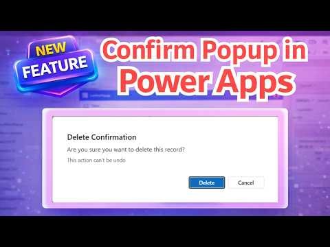 Confirm Popup In Power Apps
