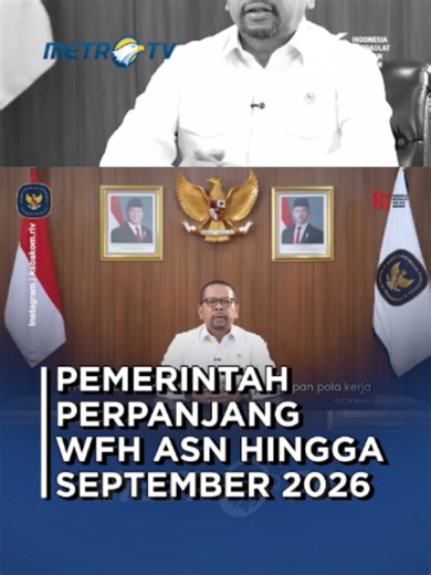 Pemerintah resmi memperpanjang kebijakan bekerja dari rumah atau Work from Home (WFH) bagi Aparatur Sipil Negara (ASN) sebanyak satu hari dalam sepekan mulai Agustus 2026. Kepala Badan Komunikasi Pemerintah (Bakom) RI, Muhammad Qodari, menyatakan bahwa perpanjangan kebijakan ini diharapkan menjadi pendorong utama terwujudnya birokrasi pemerintahan yang lebih modern, lincah, dan efisien. #tiktokmetrotv #beritametrotv #metrotv #viral #fyp #pemerintah #bakomri #wfh #qodari #asn