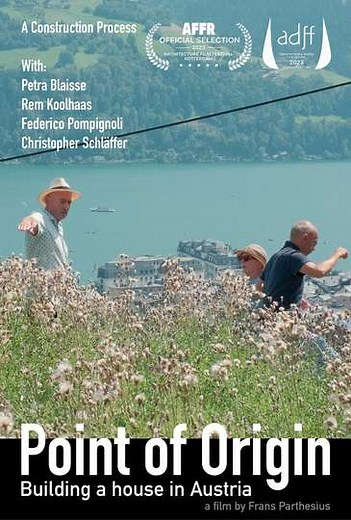 Point of Origin - Building a house in Austria - Movie