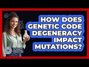 How Does Genetic Code Degeneracy Impact Mutations?