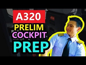 A320 Refresher Series Episode 2 [Preliminary Cockpit Preparation] (MADE EASY)