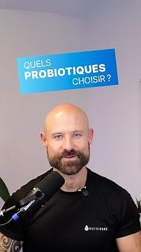 Quels probiotiques choisir ? Les souches efficaces à connaître selon la science🎯