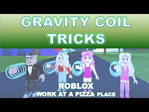 GRAVITY COIL TRICKS - Roblox [Work At A Pizza Place]