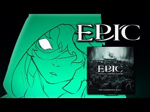 EPIC: The Underworld Saga (animatics w/ subtitles)