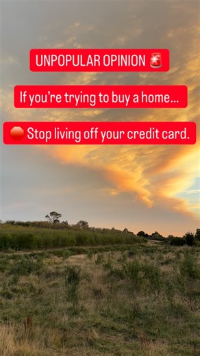 Mortgage Broker | First Home Buyers | Single Buyers | Purchase | UNPOPULAR OPINION 🚨 If you’re trying to buy a home… stop “living off your credit card.” Yep. Even if you “pay it off in full every month.”... | Instagram