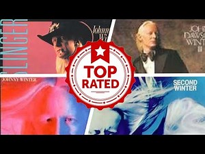 The Best Johnny Winter Albums Of All Time 💚