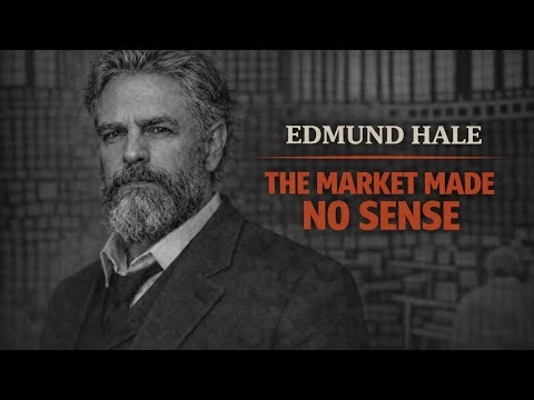 The Day the Market Stopped Making Sense | Edmund Hale