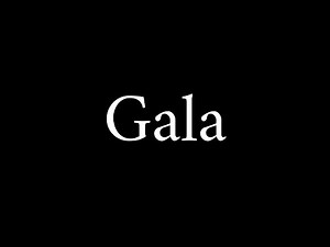 How to Pronounce Gala (Event Term)