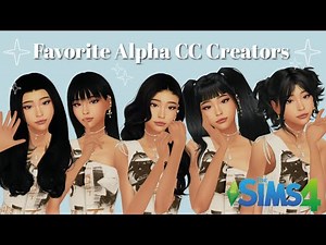 TOP FREE Alpha Hair CC Creators I’m OBSESSED With 😍💇🏽‍♀️ | The Sims 4 | More Coming! ✨