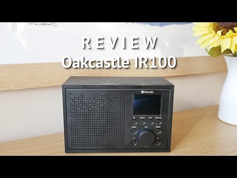 REVIEW: Oakcastle IR100 Internet Radio/WLAN Radio with Bluetooth, Spotify Connect, USB, uPnP