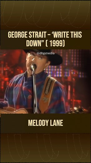 George Strait – ‘Write This Down” ( 1999)...🎉 Click to play full song: https://hido.greatestoldiessongs.org/george-strait-write-this-down-1999/?utm_source=facebook&utm_medium=hreel&utm_campaign=legendscountrysongs | Legends Country Songs
