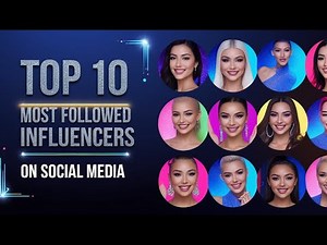 Top 10 Most Followed Influencers on Social Media