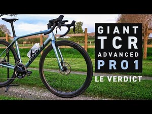 GIANT TCR ADVANCED PRO 1 - 4 400 € - LE VERDICT !