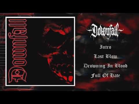 DOWNFALL - Downfall 2003 (full EP)