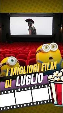8 movies to see in theaters in July. It’s not just Odissea, Spider-Man, and Minions