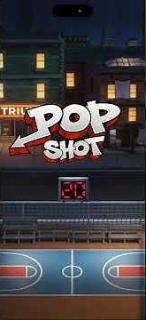 Playing Pop shots