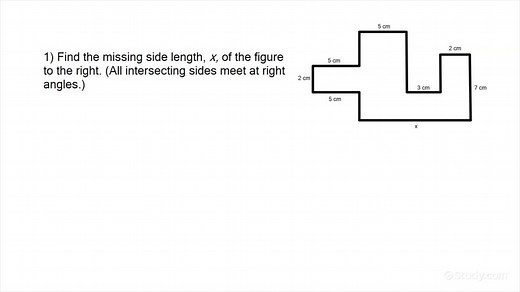How to Find the Missing Length in a Figure | Geometry | Study.com