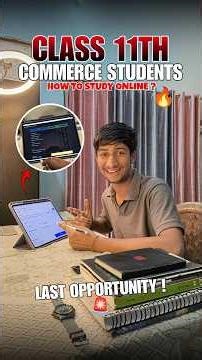 How to Study online in class 11th Commerce ? 😨🚨 | #shorts #class11th #commerce #studyvlog #trending
