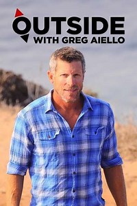 Outside with Greg Aiello (2017-2018) - TV Show