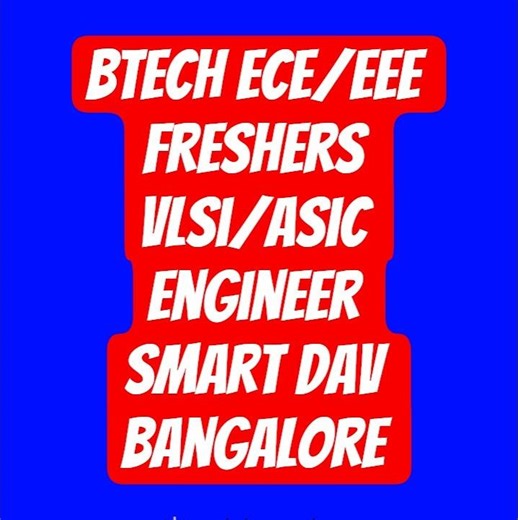 🚀 Btech ECE 2024/25 Freshers VLSI/ ASIC Engineer freshers Jobs Verification, Design