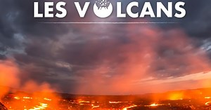 Les volcans : formation, éruptions et dangers