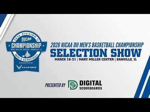 2026 NJCAA DII Men's Basketball Selection Show | Presented by Digital Scoreboards