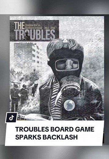 Troubles Board Game Sparks Controversy Amid Backlash