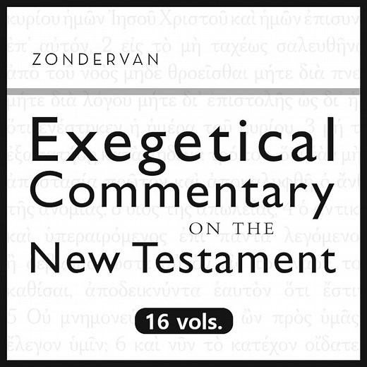 Zondervan Exegetical Commentary on the New Testament | ZECNT (16 vols.)