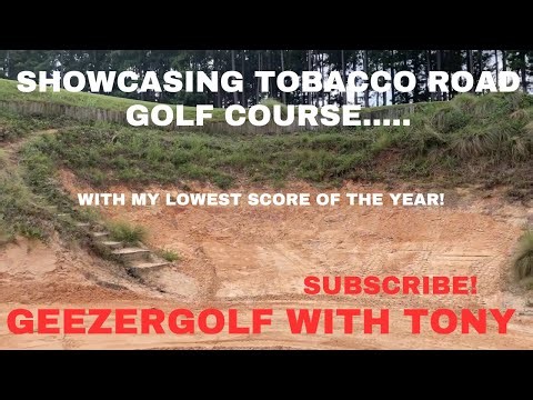 Today I feature the World Famous Tobacco Road course, in Sanford NC. Spectacular and unique!