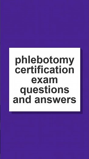 Ultimate Phlebotomy Certification Exam Review: Full Practice Test #phlebotomyexam