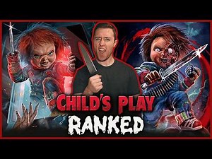 Every Child's Play Movie RANKED!
